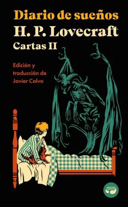 Diario de Sueños. Cartas de H. P. Lovecraft, Vol. Ii.