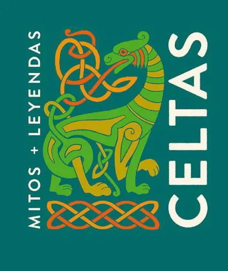 Mitos y Leyendas Celtas