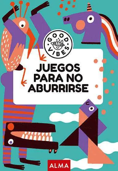 Juegos para no Aburrirse (Good Vibes)