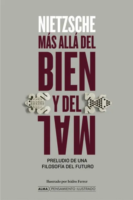 Más Allá del Bien y del Mal