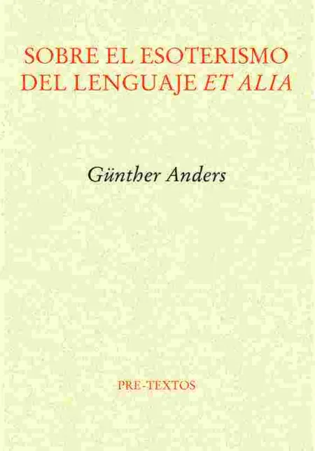 Sobre el Esoterismo del Lenguaje Et Alia