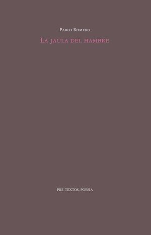 LA JAULA DEL HAMBRE
