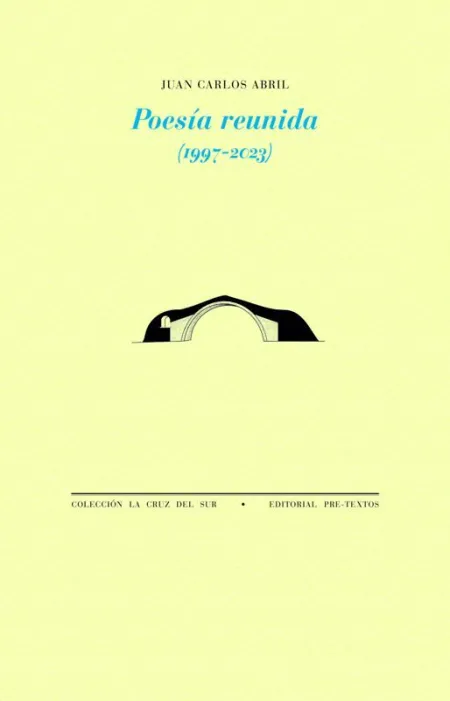 Poesía Reunida (1997-2023)