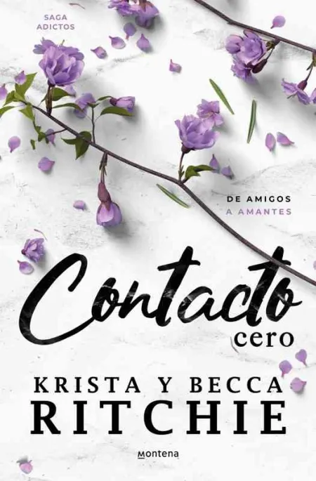 Contacto Cero (Serie Adictos)