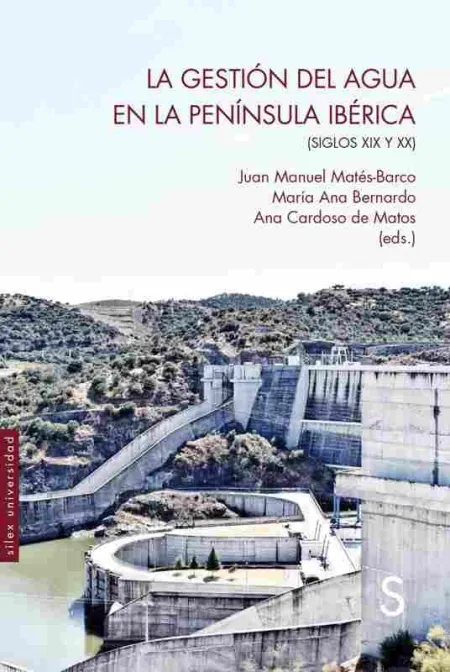 La Gestión del Agua en la Península Ibérica