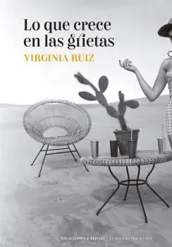 Lo que Crece en las Grietas