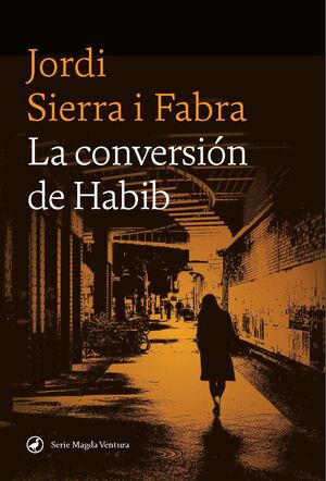 LA CONVERSION DE HABIB