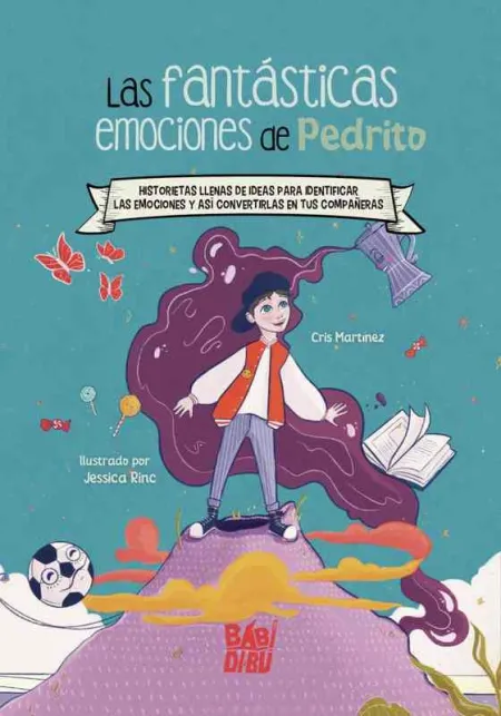 Las Fantásticas Emociones de Pedrito