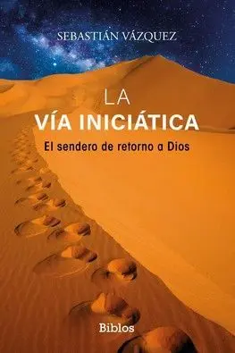 La Vía Iniciática