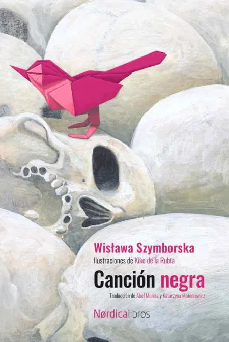 Canción Negra. Ed. 2023 Centenario de Szymborska