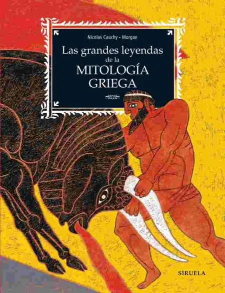 Las Grandes Leyendas de la Mitología Griega