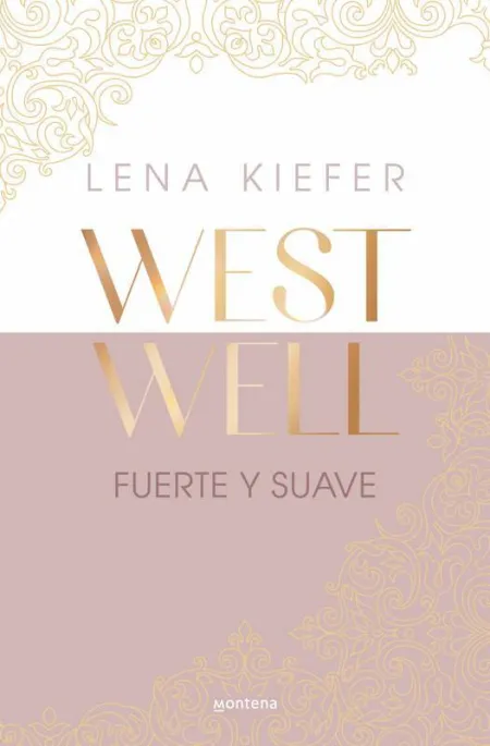 Fuerte y Suave (Westwell 1)