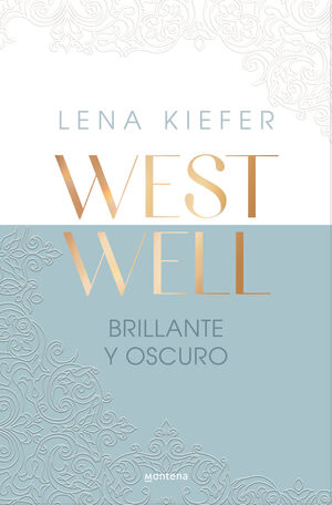 BRILLANTE Y OSCURO (WESTWELL 2)