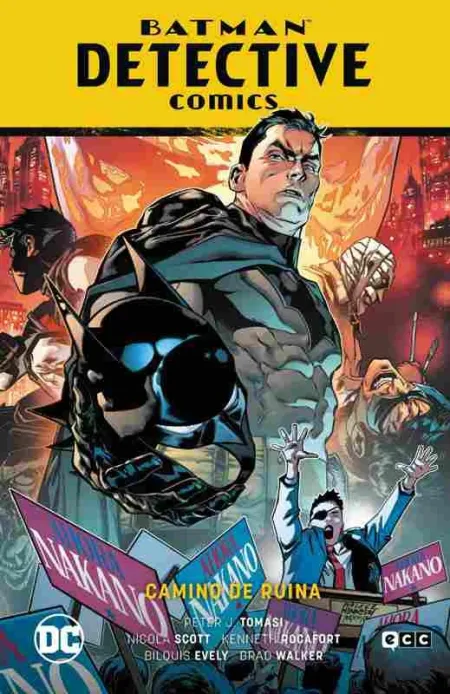 Batman: Detective Comics Vol. 14  Camino de Ruina (Batman Saga  el Año del Vil