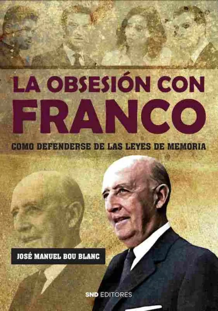 La Obsesión con Franco