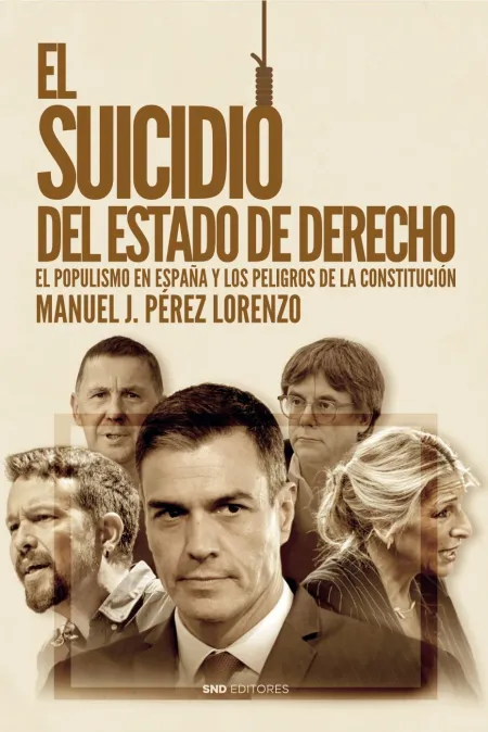 Suicidio del Estado de Derecho, el