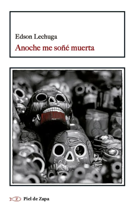 Anoche me Soñé Muerta