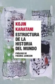 Estructura de la Historia del Mundo