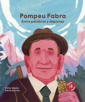 POMPEU FABRA. ENTRE PALABRAS Y DEPORTES