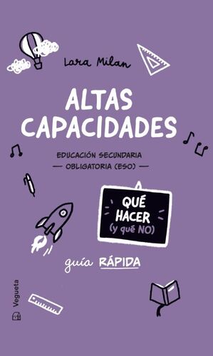 ALTAS CAPACIDADES. QUÉ HACER (Y QUÉ NO)