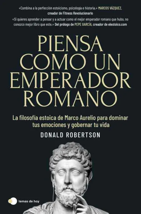 Piensa Como un Emperador Romano