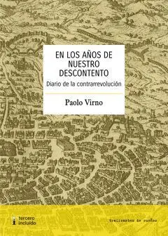 En los Años de nuestro Descontento