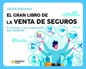El Gran Libro de la Venta de Seguros