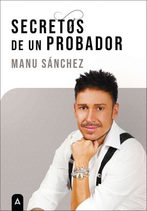 SECRETOS DE UN PROBADOR