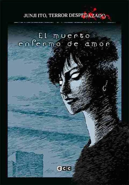 Junji Ito, Terror Despedazado Núm. 14 de 28 - el Muerto Enfermo de Amor