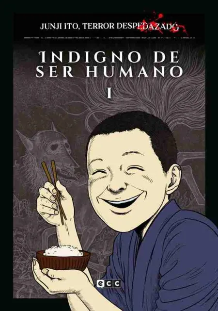 Junji Ito, Terror Despedazado Vol. 17 - Indigno de Ser Humano 1