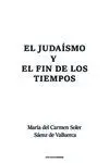 El Judaísmo y el Fin de los Tiempos