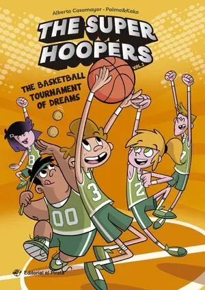 The Super Hoopers - The Basketball Tournament Of Dreams