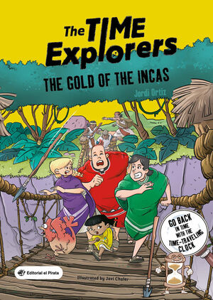 THE GOLD OF THE INCAS (THE TIME EXPLORERS)