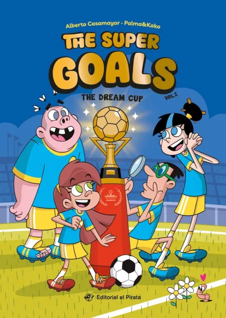 The Super Goals 02 - The Dream Cup