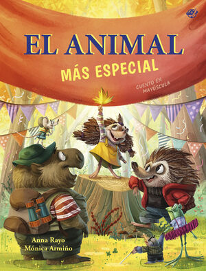 EL ANIMAL MÁS ESPECIAL - UN CUENTO SOBRE DIVERSIDAD FUNCIONAL