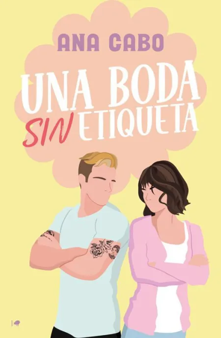 Una Boda sin Etiqueta