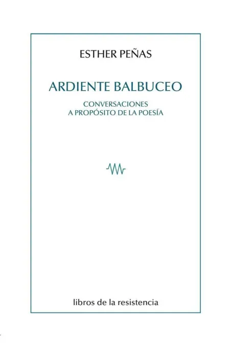 Ardiente Balbuceo