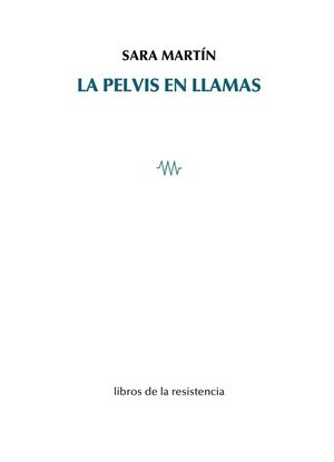 LA PELVIS EN LLAMAS