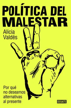 Política del Malestar