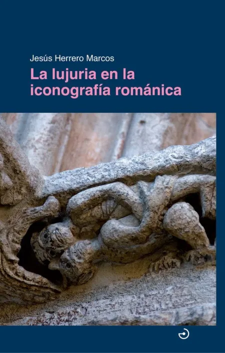 La Lujuria en la Iconograf¡A Románica