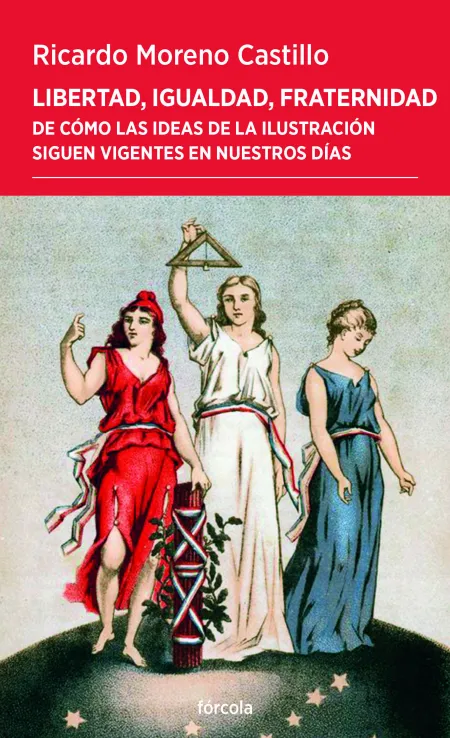 Libertad, Igualdad, Fraternidad