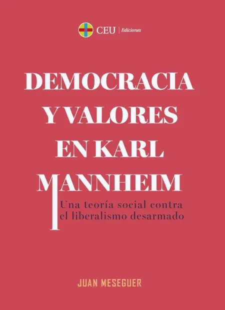 Democracia y Valores en Karl Mannheim