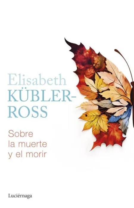 Sobre la Muerte y el Morir
