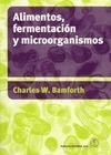 ALIMENTOS, FERMENTACIÓN Y MICROORGANISMOS