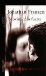 MOVIMIENTO FUERTE