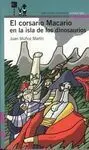 El Corsario Macario en la Isla de los Dinosaurios