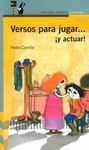 VERSOS PARA JUGAR ÍY ACTUAR!