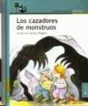 LOS CAZADORES DE MONSTRUOS