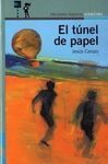 EL TÚNEL DE PAPEL