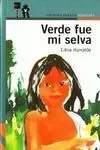 Verde Fue mi Selva